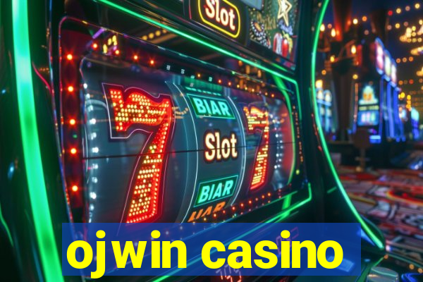 ojwin casino